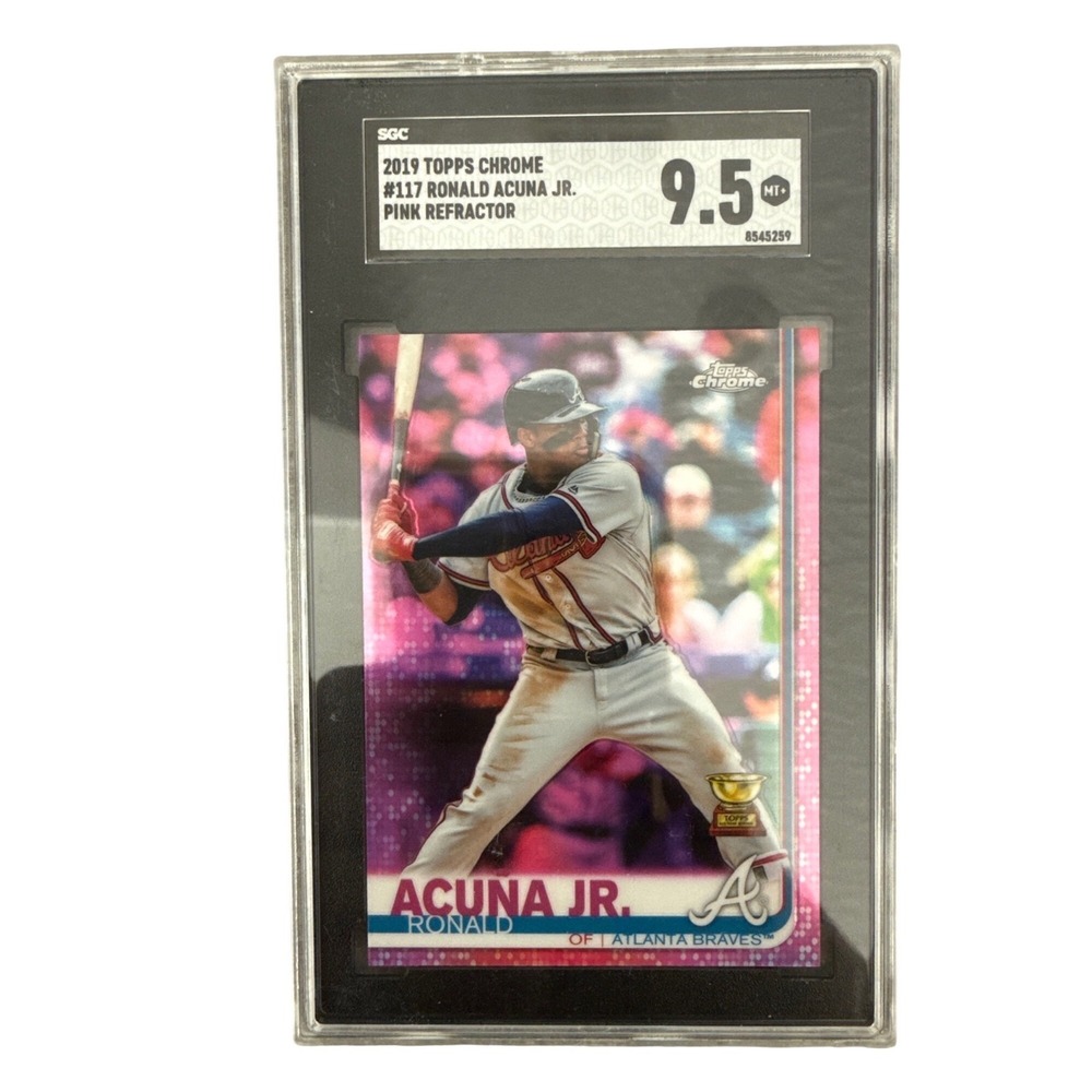 2019 Topps Chrome Ronald Acuna‎ Jr Pink Refractor #117 SGC 9.5 Mint+ Braves Card